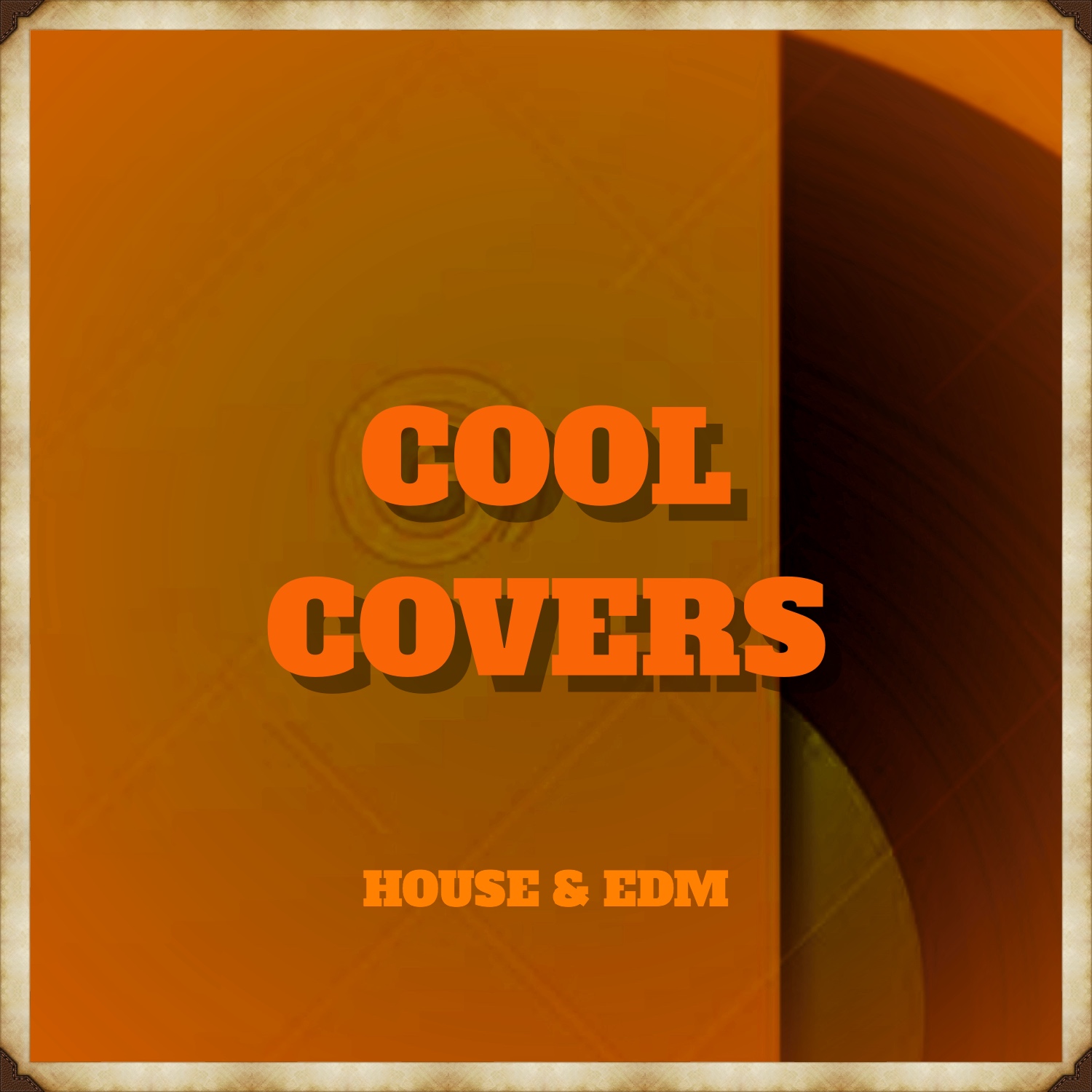 Cool covers (House and EDM)