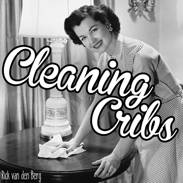 Cleaning Cribs