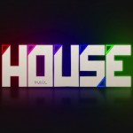 HOUSE MUSIC 1#