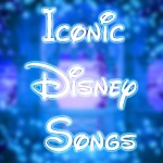 Iconic Disney Songs