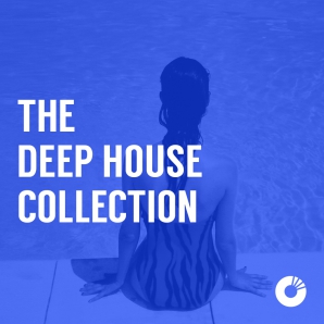 THE DEEP HOUSE COLLECTION