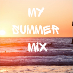My Summer Mix