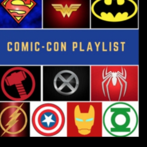 Comic-Con Superhero Playlist