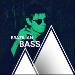 Brazilian Bass Music 2018