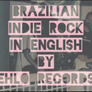 Brazilian Indie Rock In English By Ehlo Records
