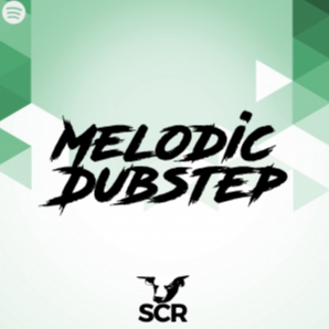 Melodic Dubstep / SCR