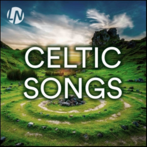 Celtic Songs | Irish Music, Scottish Music, Galician Popular