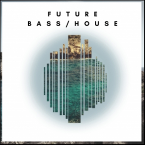 Future Bass / House
