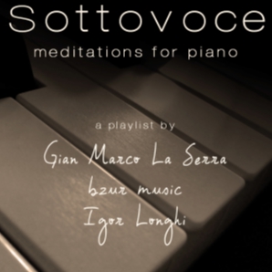 Sottovoce - meditations for piano