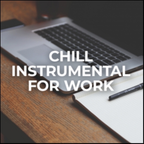 Chill Instrumental for Work