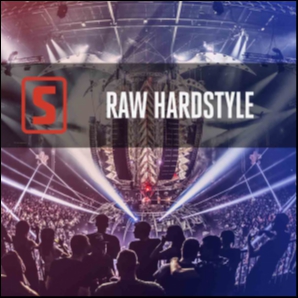 Raw Hardstyle - Best of E-Force, Digital Punk and many more!