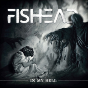 FISHEAD - In My Hell (2018)