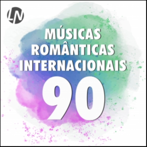 Músicas Românticas Internacionais Anos 90