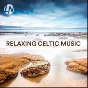 Relaxing Celtic Music | Best Relaxing Music for Sleeping