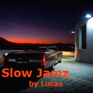 Slow Jamz by Lucas