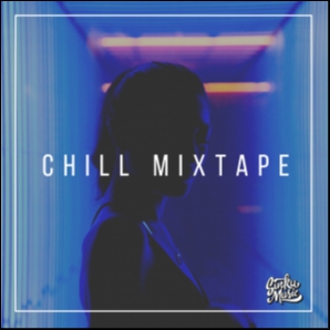 Chill Mixtape | SinkuMusic