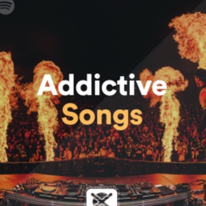 EXTSY's Addictive Songs