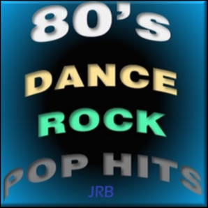 80's DANCE ROCK POP HITS