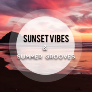 Sunset Vibes & Summer Grooves