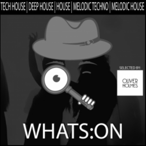 WHATS:ON ???? | House | Techno | Deep | Melody
