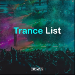 Trance List |  TOP Trance Music / Vocal Trance / Best Trance