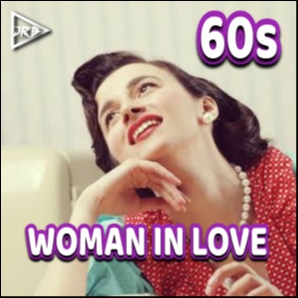 60s WOMAN IN LOVE | Absolutely The Best Songs