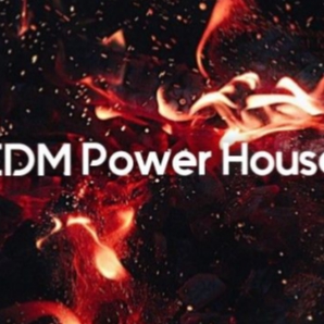 EDM power House