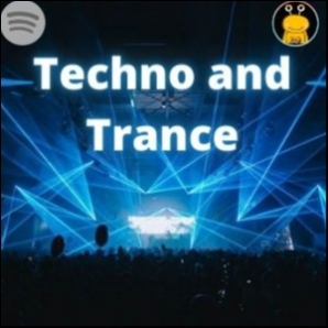 Techno and Trance