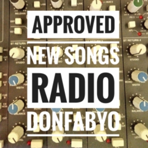 Approved New Songs - Radio DonFabio