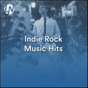Indie Rock Music Hits | Best Alternative Rock & Indie Music