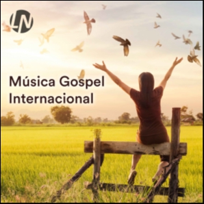 Música Gospel Internacional | Músicas Evangélicas