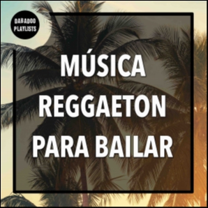Música de Reggaeton para Bailar - Regueton Viejo Romántico