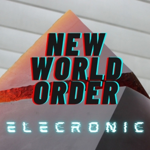 New World Order - Electronic