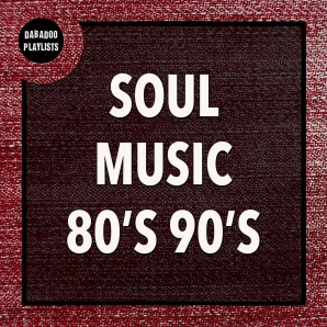 Soul Music 80s 90s Best Soul Songs, Rhythm & Blues, Funk