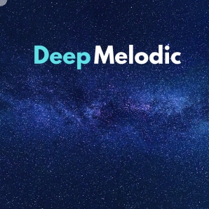 Deep Melodic