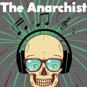 Rock / Metal / Punk (The Anarchist)
