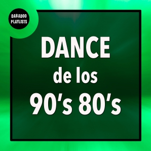 Dance de los 90 y 80: La Mejor Música Electrónica Clásica