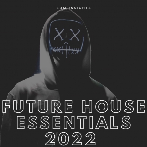 Future House Essentials 2022