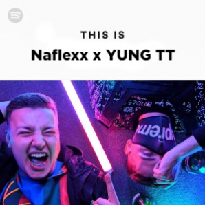 This Is Naflexx x YUNG TT