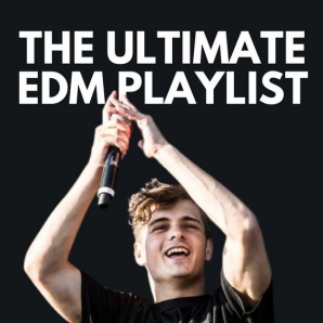 The Ultimate EDM Playlist
