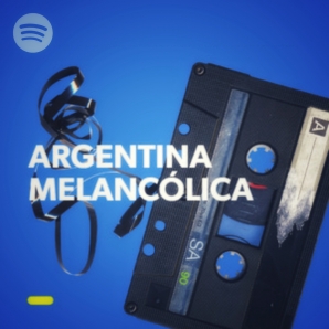 Argentina Melancólica