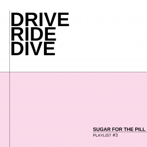 Drive Ride Dive
