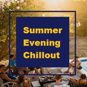 Summer Evening Chillout