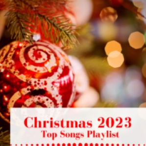 Top Christmas Songs of All Time 2023