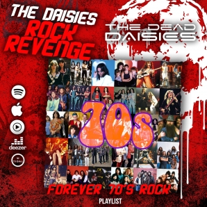 The Daisies Rock Revenge - Forever '70's Rock