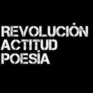Revolución actitud poesia