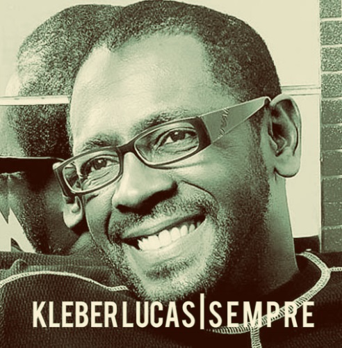 Kleber Lucas | s e m p r e