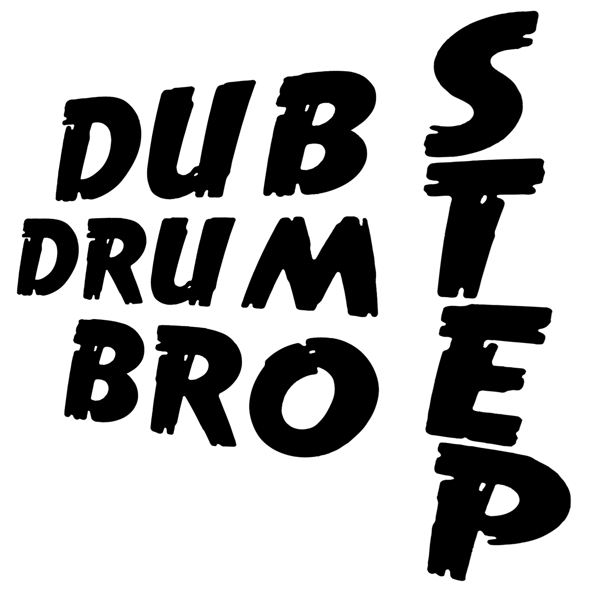 Dubstep | Drumstep | Brostep