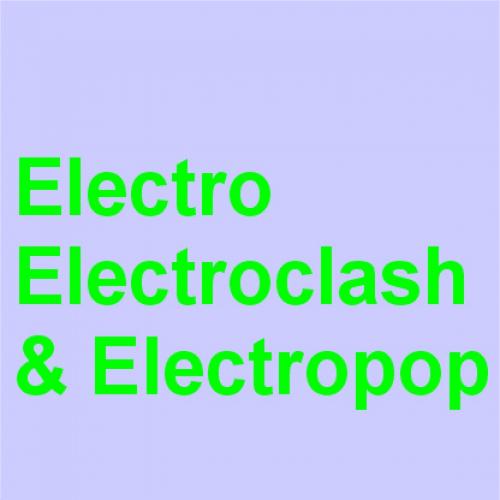 Electro / Electro House / Electroclash