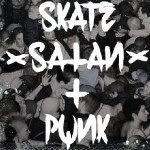 Skate, Satan + Punk